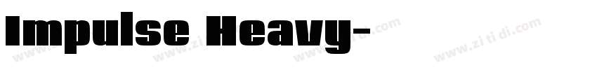 Impulse Heavy字体转换